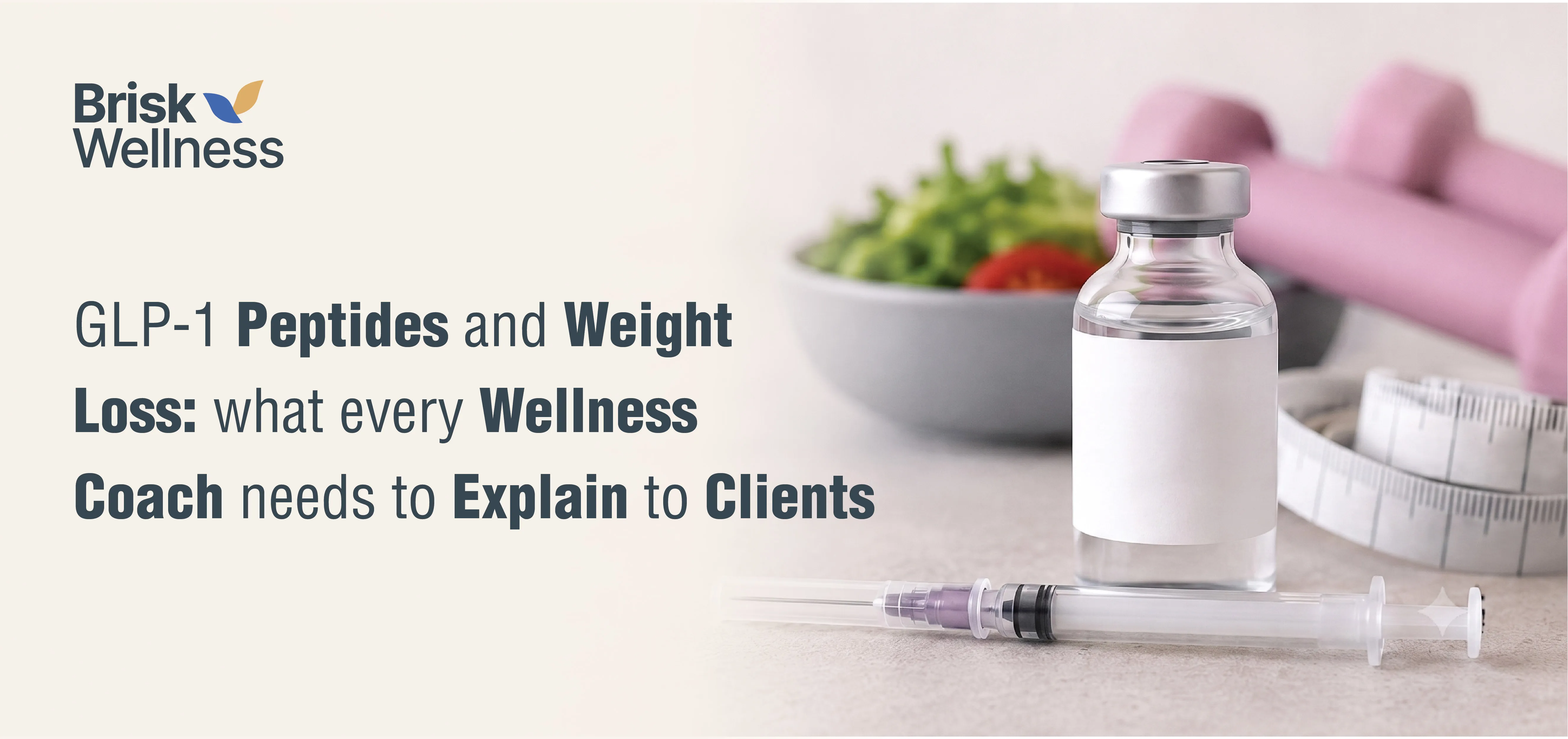 GLP-1 Peptides and Weight Loss: What Every Wellness Coach Needs to Explain to Clients