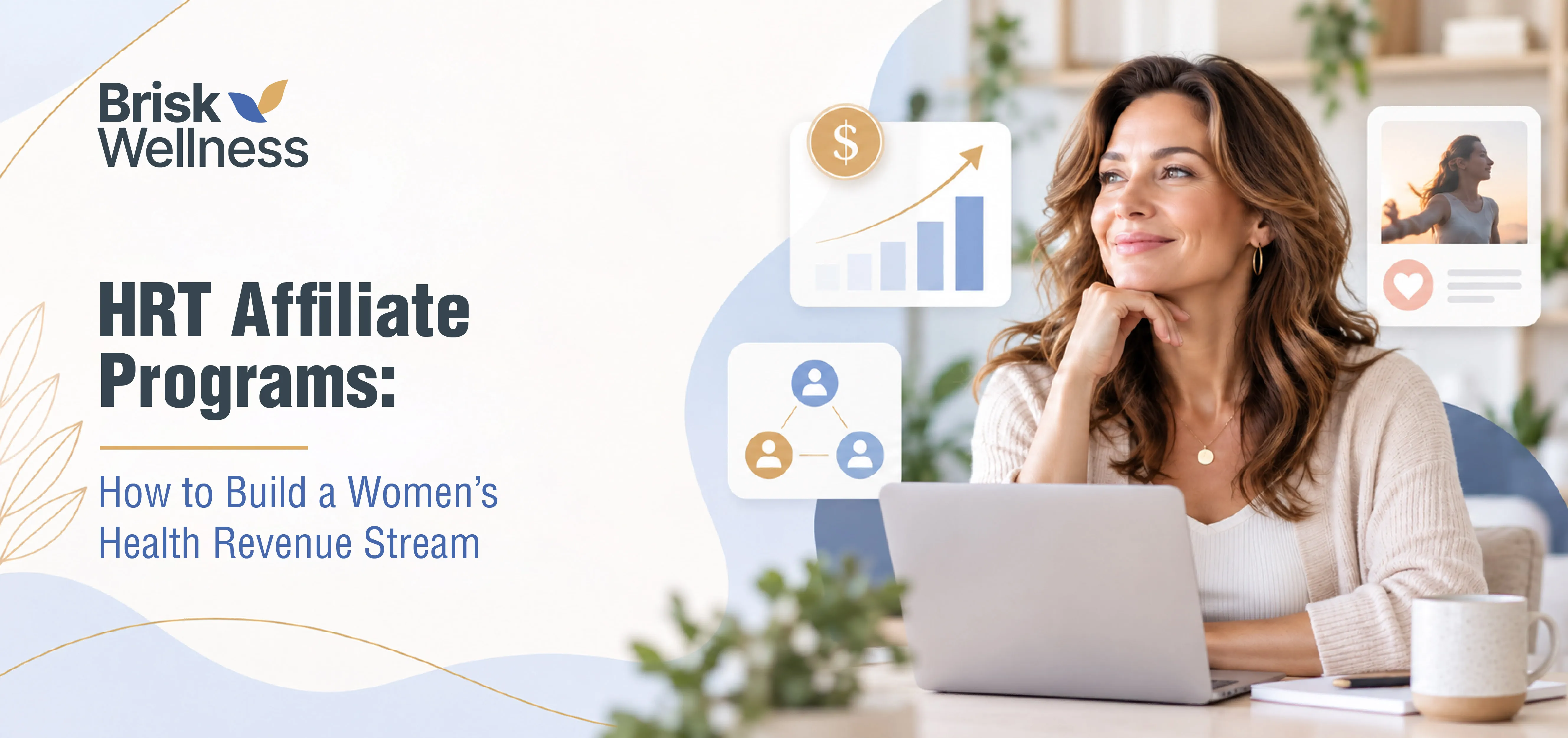 HRT Affiliate Programs: How to Build a Women’s Health Revenue Stream